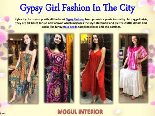 Gypsy Girl Fashion In The City