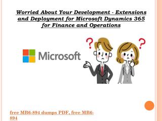 2018 New MB6-894 Exam Dumps For Free PDF | Dumps4download.in
