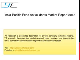 Asia-Pacific Feed Antioxidants Market Report 2018