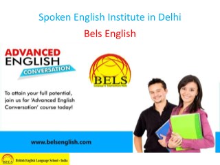 Spoken English Institute in Delhi