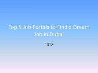 Top 5 Job Portals to Find a Dream Job in Dubai