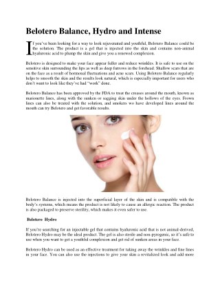 Belotero Balance, Hydro and Intense