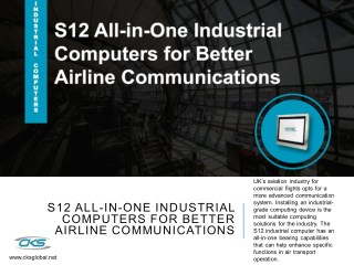 S12 All-in-One Industrial Computers for Better Airline Communications