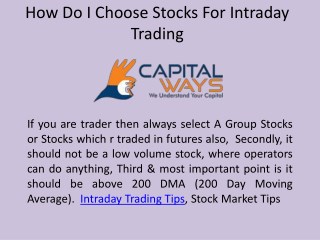 How do I choose stocks for intraday trading