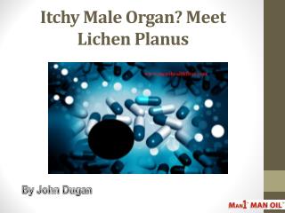 Itchy Male Organ? Meet Lichen Planus