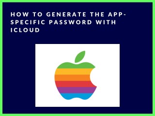 How to Get App â€“ Specific Password | Change iCloud Password