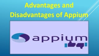 Advantages and Disadvantages of Appium