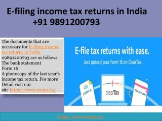 How to E-filing income tax returns in India 09891200793?