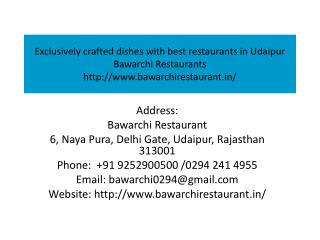 Exclusively crafted dishes with best restaurants in Udaipur Bawarchi Restaurants