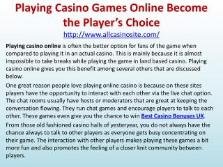 Playing Casino Games Online Become the Playerâ€™s Choice