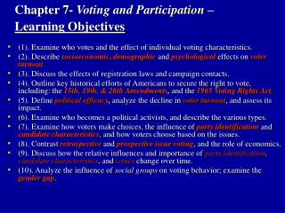 Chapter 7- Voting and Participation – Learning Objectives