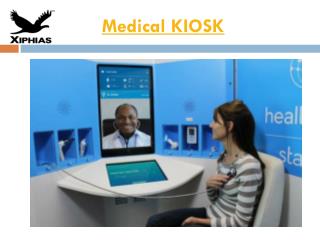 Medical KIOSK