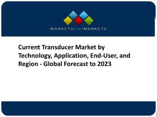 [PPT] Current Transducer Market - - Global Forecast to 2023