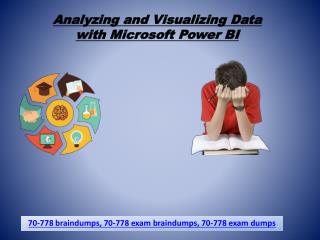 70-778 Braindumps - Pass Microsoft 70-778 Exam With Dumps4Download