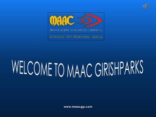 VFX Academy in Kolkata - MAAC Girish Park