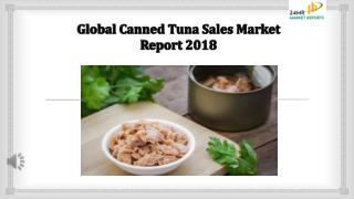 Global Canned Tuna Sales Market Report 2018