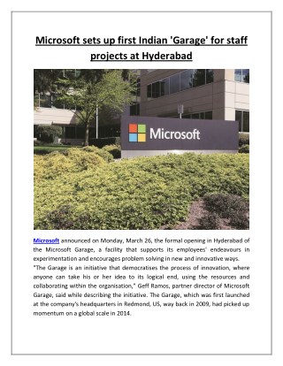 Microsoft sets up first Indian 'Garage' for staff projects at Hyderabad