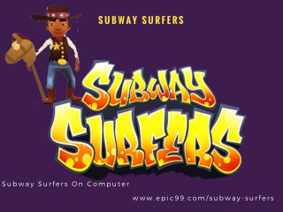 Subway surfers