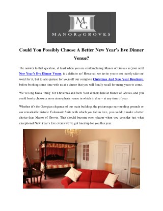 Could You Possibly Choose A Better New Yearâ€™s Eve Dinner Venue?