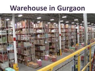 Wanted Warehouse for Rent in Gurgaon