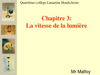 Chapitre 3: La vitesse de la lumière