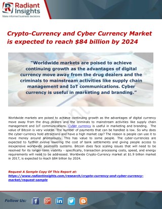 Crypto-Currency and Cyber Currency Market is expected to reach $84 billion by 2024