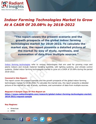 Indoor Farming Technologies Market to Grow At A CAGR Of 20.08% by 2018-2022