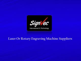 Rotary Engravers