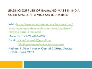 Leading Supplier of Ramming Mass in India Saudi Arabia Shri Vinayak Industries
