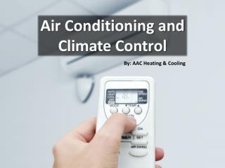 Air Conditioning and Climate Control