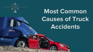 Most Common Causes of Truck Accidents