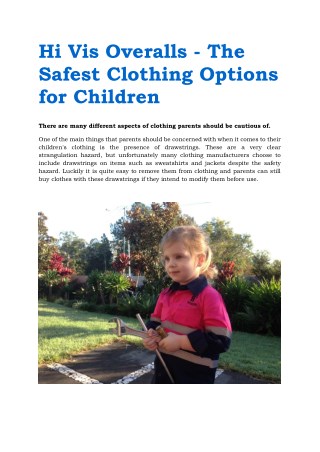 Hi Vis Overalls - The Safest Clothing Options for Children