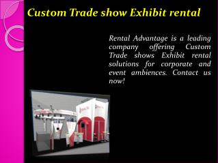 Custom Trade show Exhibit rental