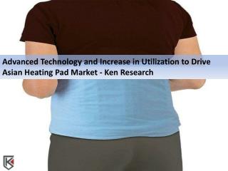 India Heating Pad Market Sales, Heating Pad Market Revenue - Ken Research