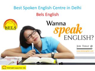 Best Spoken English Centre in Delhi