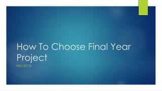 How to choose Final Year Project