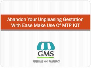 Perform Abortion At Home Securely By Using MTP Kit