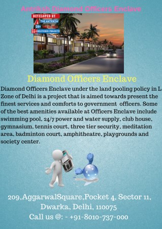 The Facilities and Services at Diamond Officers Enclave.