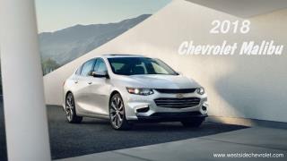 Both Luxurious and Sporty 2018 Chevrolet Malibu Mid-Size Car â€“ Westside Chevrolet