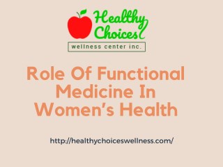 Role Of Functional Medicine In Womenâ€™s Health