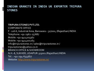 Indian Granite in India UK Exporter Tripura Stones