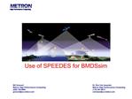 Use of SPEEDES for BMDSsim