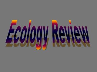 Ecology Review