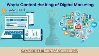 Why is Content the King of Digital Marketing - Samskriti Business Solutions