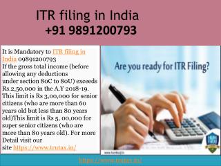 Last Date of Online tax return filing in India 09891200793 for the A.Y 2018-19