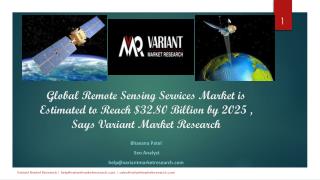 Global Remote Sensing Services Market is Estimated to Reach $32.80 Billion by 2025 , Says Variant Market Research