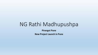 NG Rathi Madhupushpa - Download Brochure Ng Rathi Madhupushpa