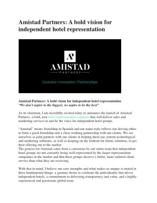 Amistad Partners: A bold vision for independent hotel representation