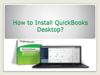 How to Install QuickBooks Desktop