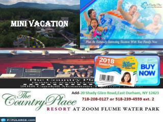 Take a relaxing Mini Vacation at the country place resort